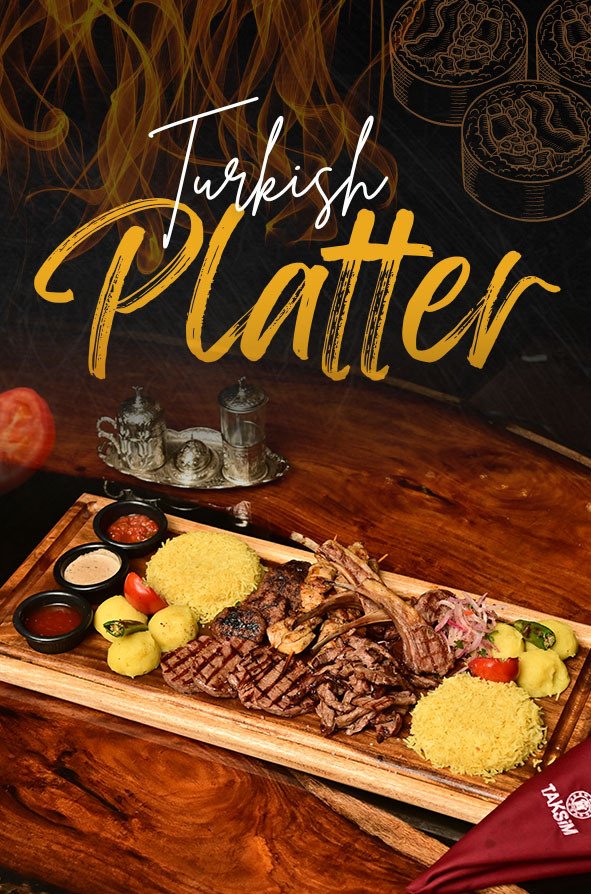 Best Turkish Platters in Islamabad